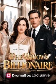 The Widow’s Billionaire English ai Drama Complete